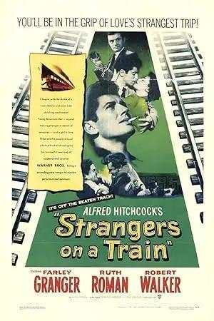 فيلم Strangers on a Train 1951 مترجم - باهي فيلم